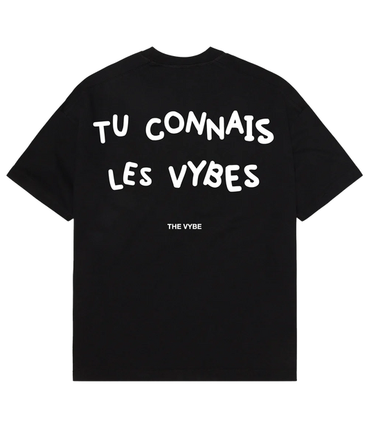 Tu Connais Les Vybe Tee Black